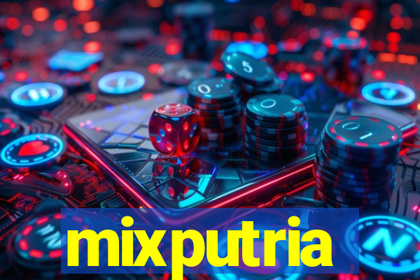 mixputria