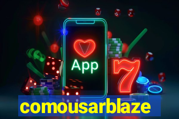 comousarblaze