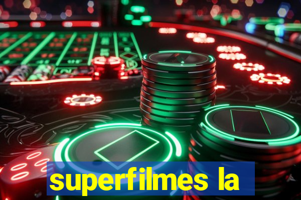 superfilmes la