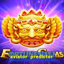 aviator predictor v4.0 apk download