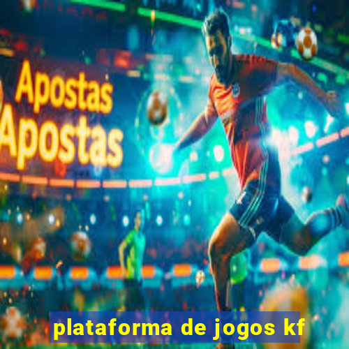 plataforma de jogos kf