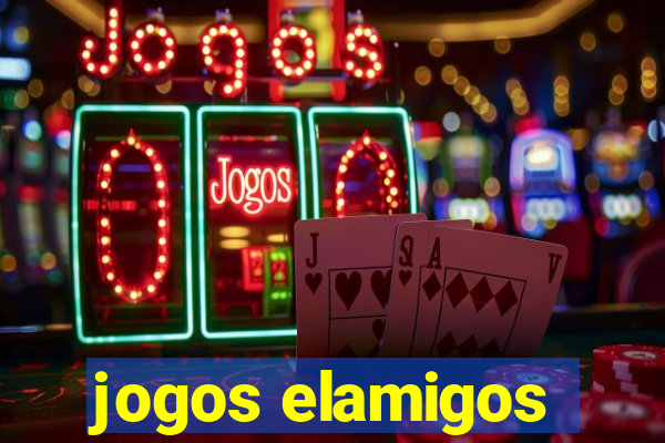 jogos elamigos