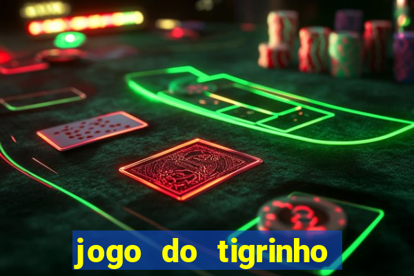 jogo do tigrinho que está pagando agora