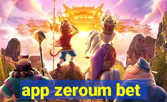 app zeroum bet