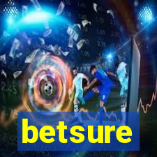 betsure