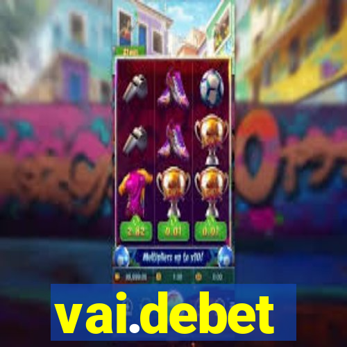 vai.debet