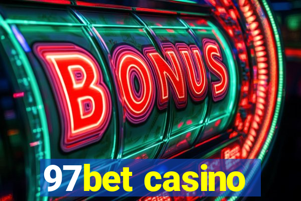 97bet casino