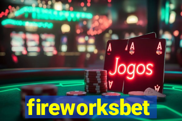 fireworksbet