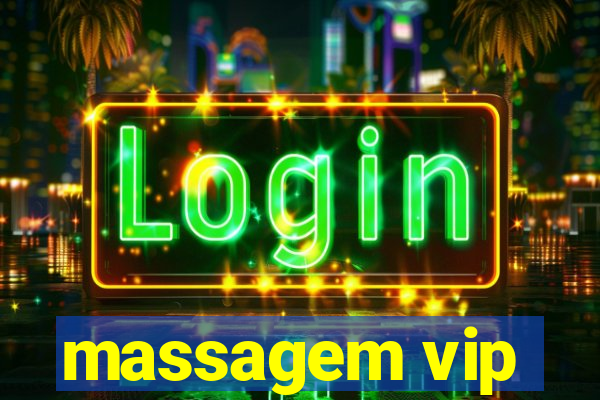 massagem vip