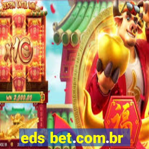 eds bet.com.br