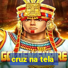 cruz na tela