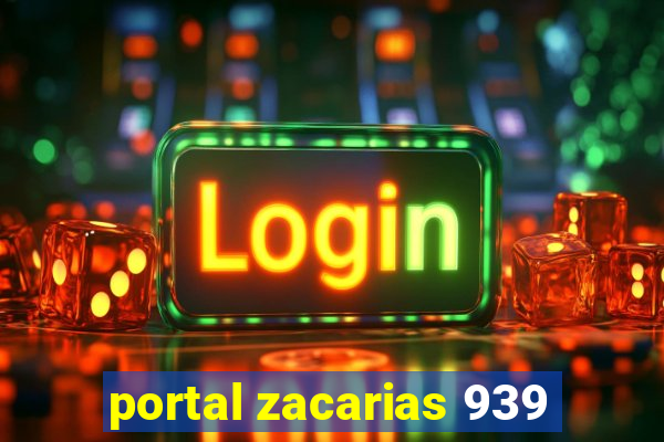 portal zacarias 939