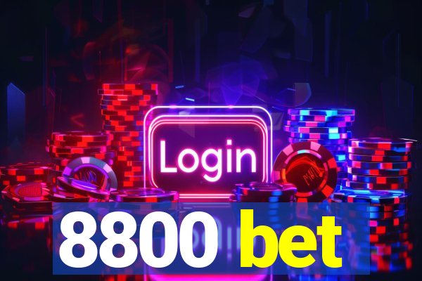 8800 bet