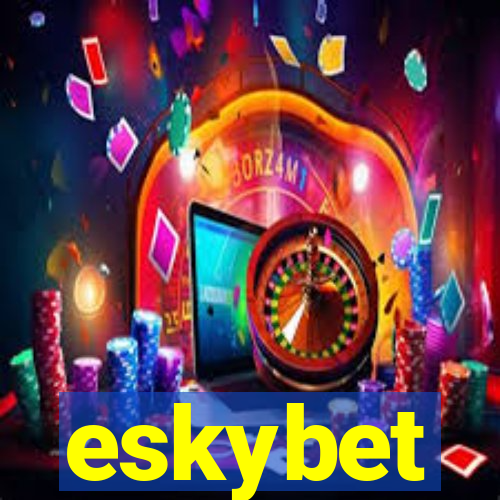 eskybet