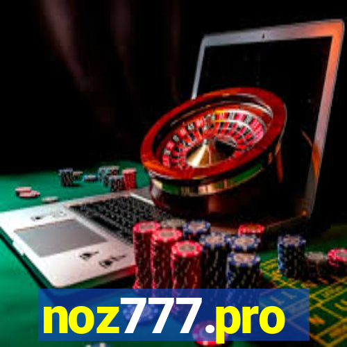 noz777.pro