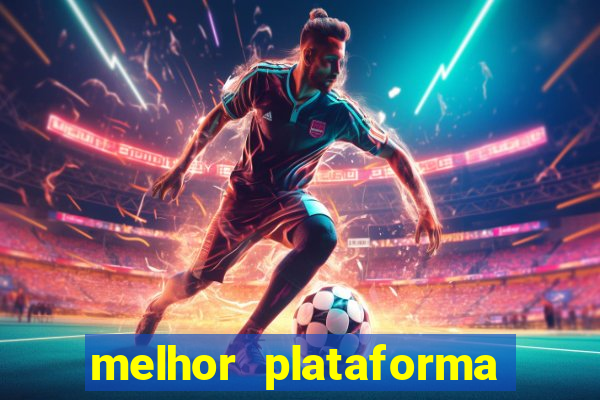 melhor plataforma para jogar de madrugada