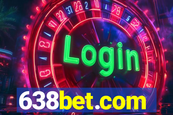 638bet.com