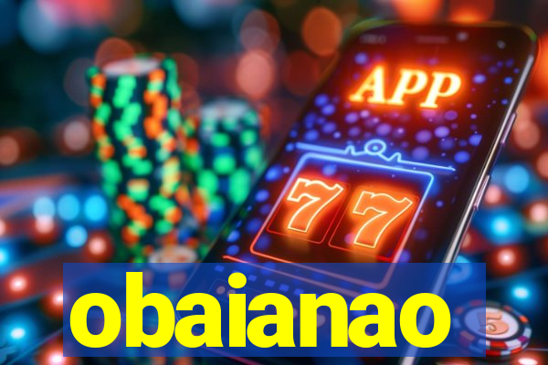 obaianao