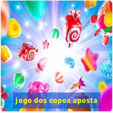 jogo dos copos aposta