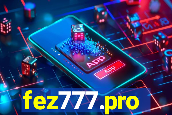 fez777.pro