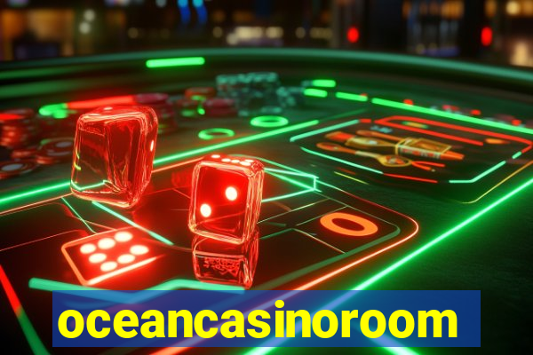 oceancasinoroom