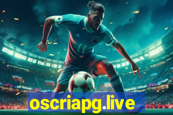 oscriapg.live