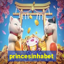 princesinhabet