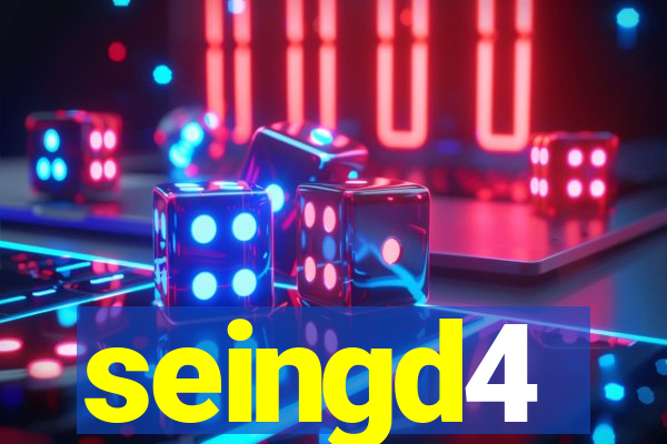 seingd4