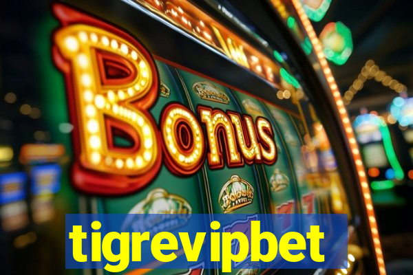 tigrevipbet