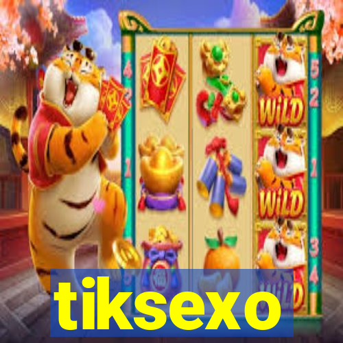 tiksexo