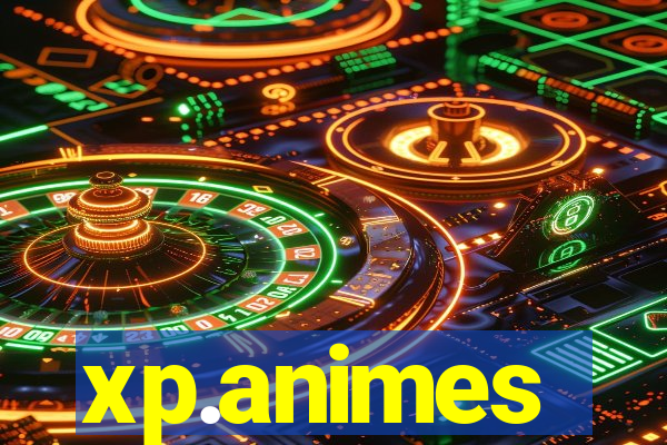 xp.animes