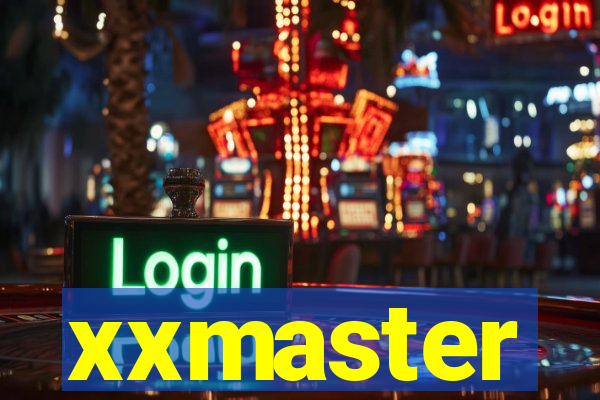 xxmaster