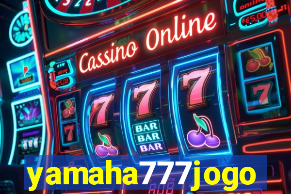 yamaha777jogo