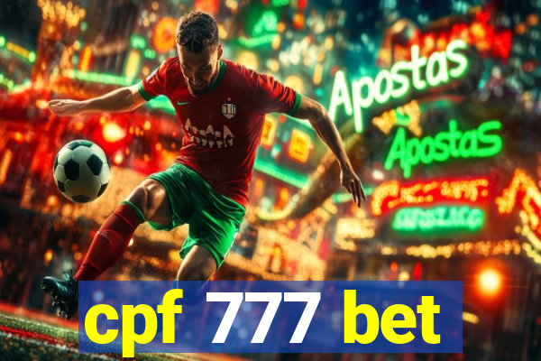 cpf 777 bet