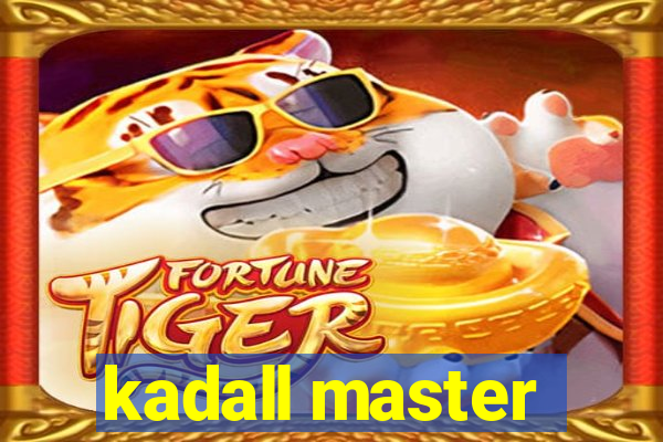 kadall master