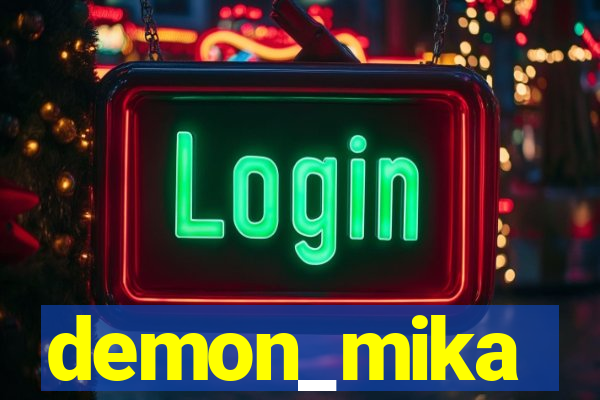 demon_mika