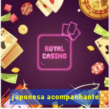 japonesa acompanhante