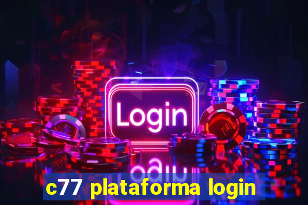 c77 plataforma login