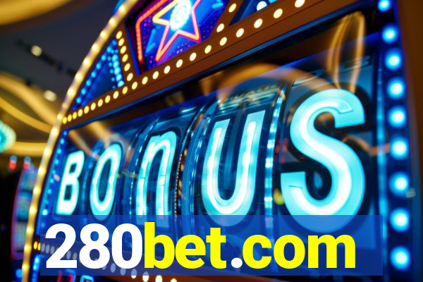 280bet.com