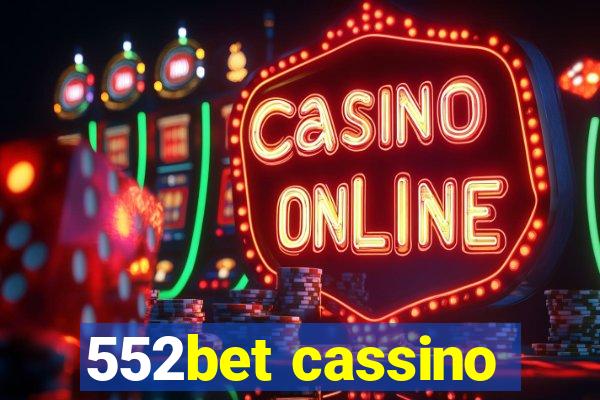 552bet cassino