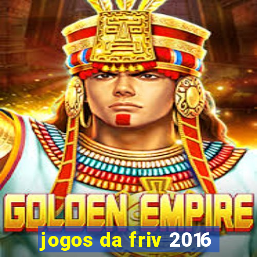 jogos da friv 2016