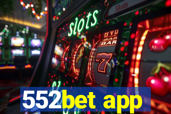 552bet app