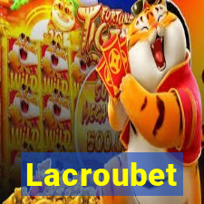 Lacroubet