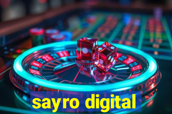 sayro digital