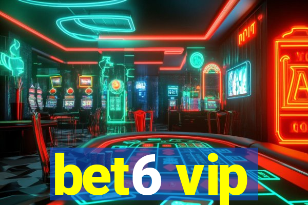 bet6 vip