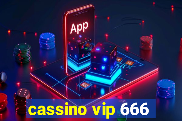 cassino vip 666