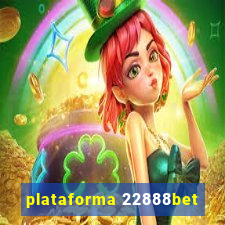 plataforma 22888bet