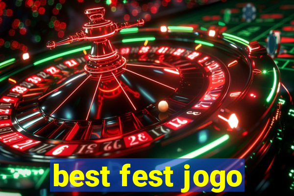 best fest jogo