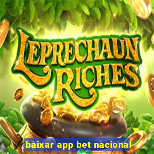 baixar app bet nacional