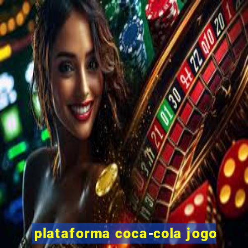 plataforma coca-cola jogo